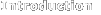 Introduction